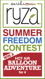 Ryza<br /> Summer Freedom Contest</p> <p>Win a Hot Air Balloon Adventure for 4!